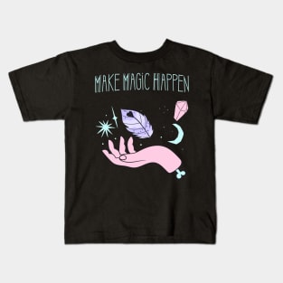 Make Magic Happen Witchcraft Wicca Kids T-Shirt